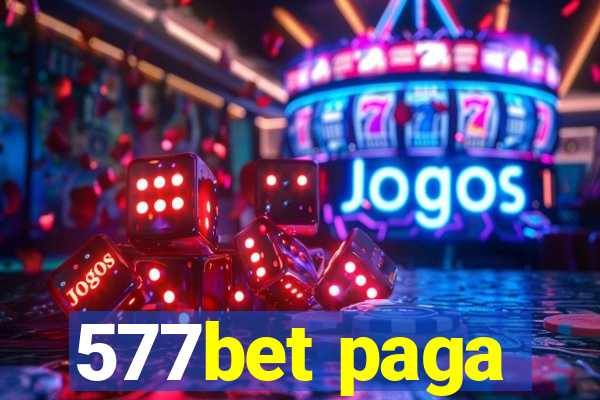 577bet paga